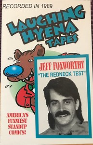 Jeff Foxworthy - The Redneck Test - Laughing Hyena Tapes Volume 43