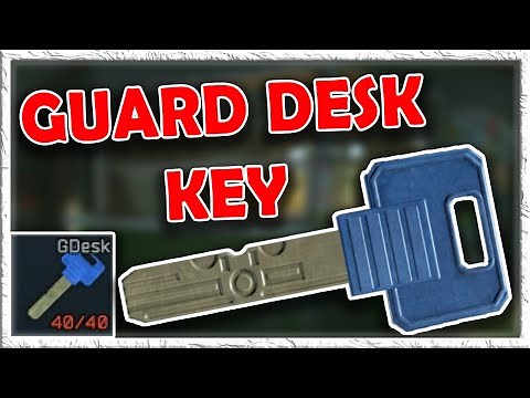 Unlocking: Dorm Guard Desk Key, Guide | Escape From Tarkov
