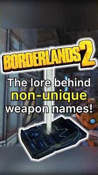The lore behind non-unique weapon names in Borderlands 2 | #borderlands #borderlands2 #lore