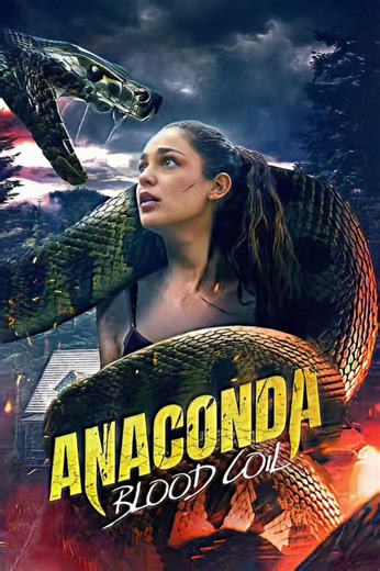 فيلم Anaconda: Blood Coil 2026 مترجم اون لاين - Episode 1