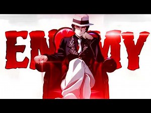 Enemy「AMV」Anime Mix