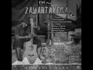 Farfesan waka - HANYAR KADUNA Remix 2022 (Zamantakewa track 2) - 2022