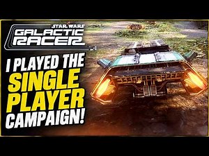 I Played Star Wars Galactic Racer Single Player Campaign! Story, Tracks, Upgrades & Gameplay!