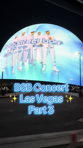 Experiencing the BSB Concert in Las Vegas – Part 3