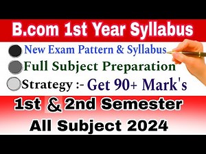 Bcom 1st Year Syllabus 2024 | Bcom All subject name | B.com First year syllabus Explained in Hindi
