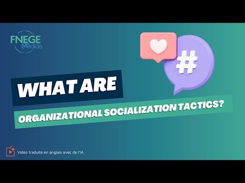 What are organizational socialization tactics?
