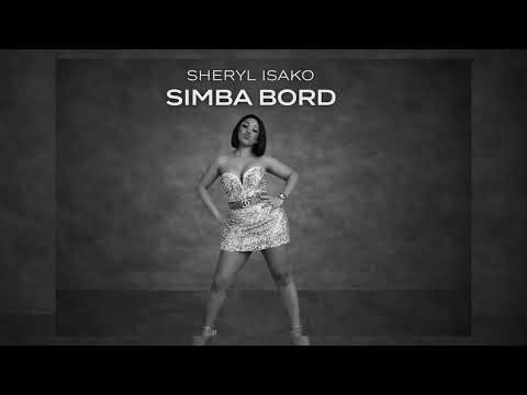 Sheryl Isako - Simba Bord (Audio)