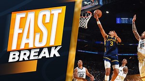 The Fast Break | Jan. 25