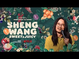 Sheng Wang: Sweet and Juicy | Official Trailer | Netflix