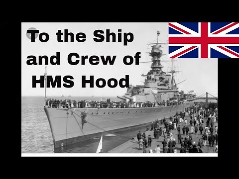 To the Ship and Crew of HMS Hood #HMSHood