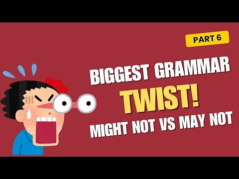 😱 MAY NOT vs MIGHT NOT — Big Grammar Twist!