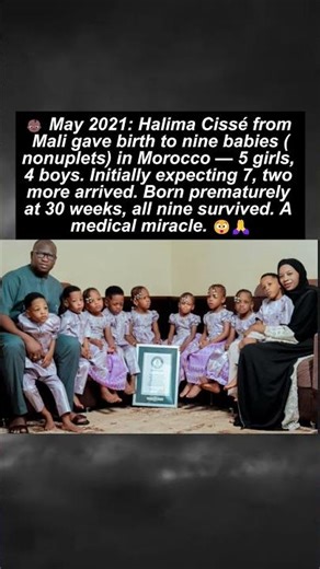 Halima Cissé Gave Birth to Nonuplets 9 Babies — All Survived #nonuplets #halimacissé