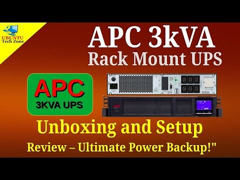 APC 3kVA Rack Mount UPS Review: Unboxing and Setup with Power and Performance