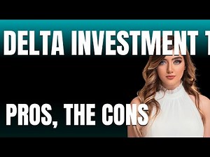 Delta Investment Tracker App The Pros The Cons