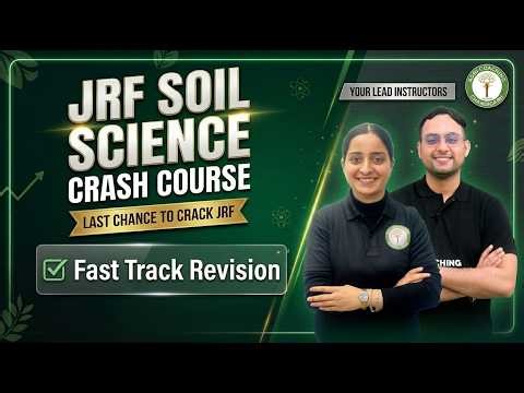 || JRF Soil Science | Crash Course 2026 ||