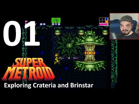 Super Metroid - Episode 1 - Exploring Brinstar and Crateria