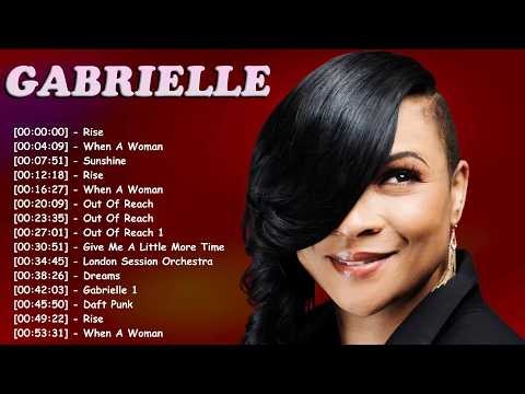 Gabrielle 2026 Mix Special 💥 Emotional Soul, Love Ballads & Chill Playlist