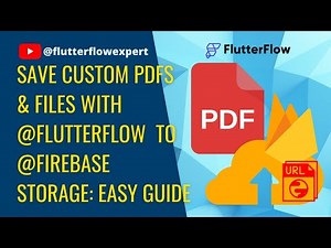 Save Custom PDFs & Files with ‪@FlutterFlow‬ to ‪@Firebase‬ Storage: Easy Guide
