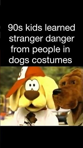 90s kids learned stranger danger from people in dog costumes ￼