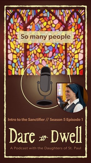 Season 5 - The Sanctifier begins today! In response to the many questions our Sisters receive about prayer, S5 is dedicated to learning how to begin, deepen and thrive in prayer through understanding the Holy Spirit's presence in us. Join our Sisters for episode 1 as they introduce some of the questions this season will be exploring! https://connect.pauline.org/patreon | Pauline Books & Media