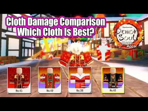 Demon Soul Simulator – Cloth Damage Comparison | Which Cloth Is Best?