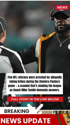 Five NFL referees were arrested for allegedly taking bribes during the Steelers–Packers game — a scandal that’s shaking the league as Coach Mike Tomlin demands answers. Read More: TrackLovers.net/breaking-news-the-biggest-scandal-in-nfl-history-five-referees-arrested-in-alleged-bribery-scheme-during-steelers-vs-packers-game-86ad03-phuongdung123-05543c5ca9dd | Steel's Mode