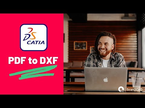 How to Convert a PDF to CATIA (PDF to DXF)