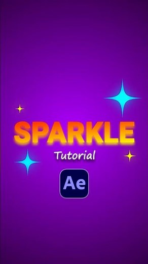 "How to Create Stunning Sparkle Effects in Adobe After Effects 2025"