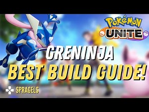 Greninja BEST Build Guide! Greninja Is The KO King - Pokémon Unite