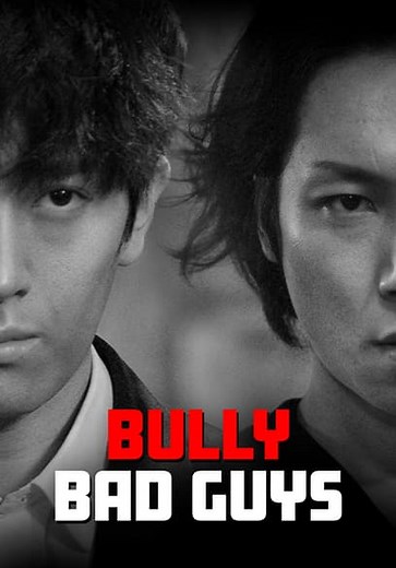 Bully Bad Guys (2020)