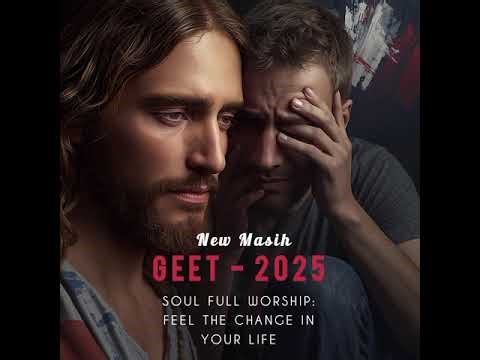 Soul Full Worship | Feel the Life-Changing Power | Masih Geet 2025 | Good Night Seeping Holy Song