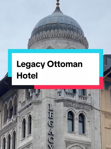 Experience Luxury at Legacy Ottoman Hotel in Istanbul