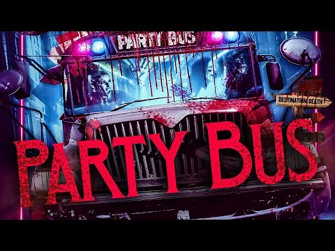 PARTY BUS | Official Trailer (2022)