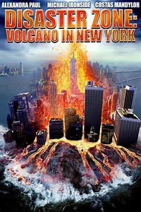 Stream Disaster Zone: Volcano in New York (2006): Find it on Netflix, Prime Video, Hulu & more
