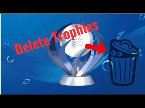 How to delete Trophies on PS4 or PS4 Pro