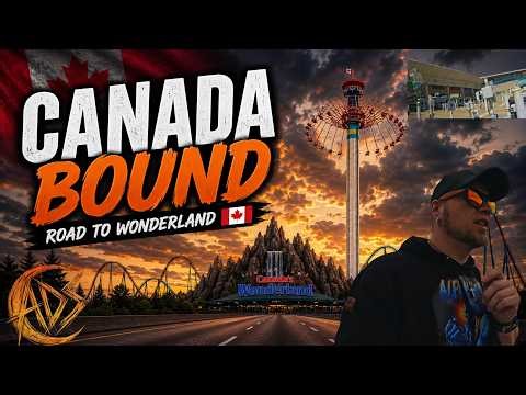 ROAD TO CANADA’S WONDERLAND 🇨🇦 ADS Road Trip Begins
