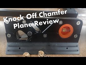 Knock Off Chinese Chamfer Plane Review. Is It Worth The Money?? Saker Brand