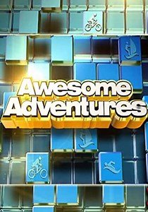 Awesome Adventures Season 1 - watch episodes streaming online