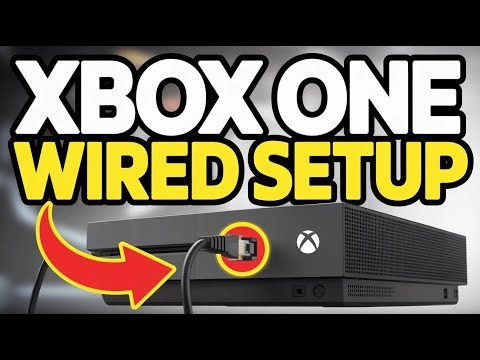 How to setup Xbox One wired connection - Pro Guide