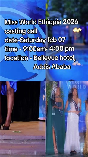 Dear Contestants Thank you for registering for Miss World Ethiopia 2026 We are pleased to invite you to attend the official casting as per the details below: 📅 Date: February 07/2026 ( ጥር 30/ 2018) ⏰ Time: 9:00 AM – 4:00 PM ( morning 3:00 - afternoon 10:00 LT / ጠዋት 3:00 - ከሰዓት 10:00 ሰዓት) 📍 Location: Bellevue Hotel, Megenagna, Addis Ababa Dress Code: Black on black Shoes: Heels (mandatory) Hairstyle: Low Ponytail: Secured at the nape of the neck Mid-Ponytail: Secured at the middle of the back o