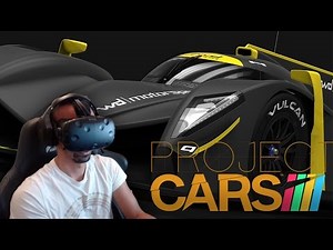 PROJECT CARS VR - LE MANS EN LMP1 !