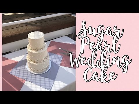 Sugar Pearl Wedding Cake (time lapse)