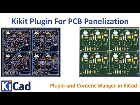 74 "kiKit Plugin" for PCB Panelization installation and utilization.