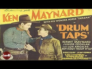 Drum Taps (1933) | Full Movie | Ken Maynard | Tarzan | Kermit Maynard