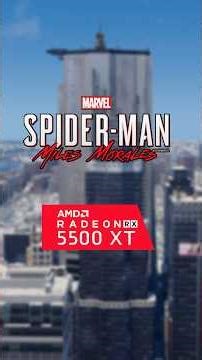 RX 5500 XT Test in Marvel's Spider-Man Miles Morales - Low to Ultra Comparison