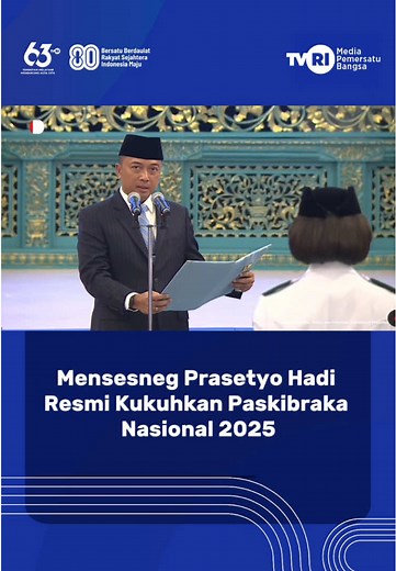 Pengukuhan Paskibraka Nasional 2025 oleh Prasetyo Hadi