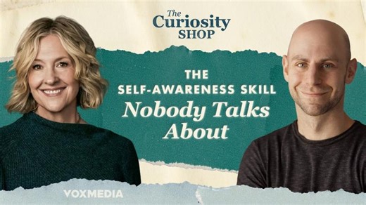 Overconfidence and the Art of Knowing Yourself | The Curiosity Shop With Brené Brown and Adam Grant
