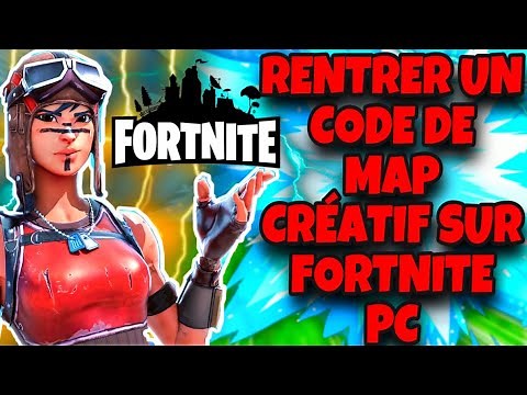 [TUTO] COMMENT ENTRER UN CODE DE MAP CREATIF SUR FORTNITE PC