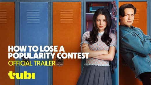 How to Lose a Popularity Contest | Official Trailer | Tubi Original | Thunderbird Entertainment