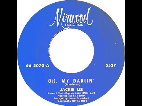 JACKIE LEE & GROUP OH MY DARLIN'